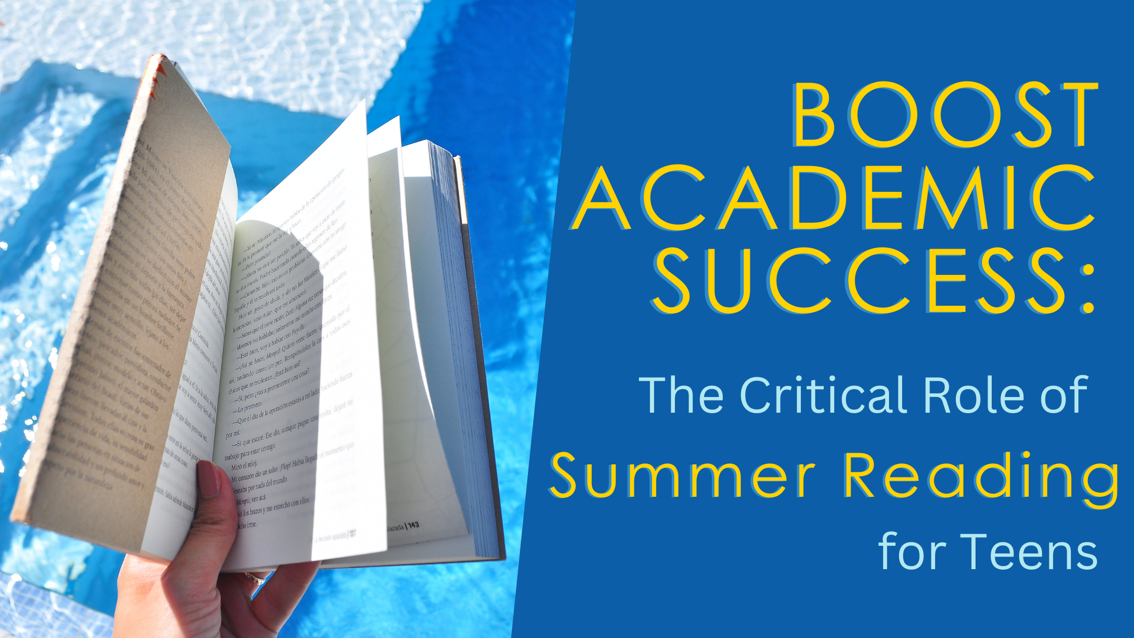 Boost Academic Success: The Critical Role of Summer Reading for Teens