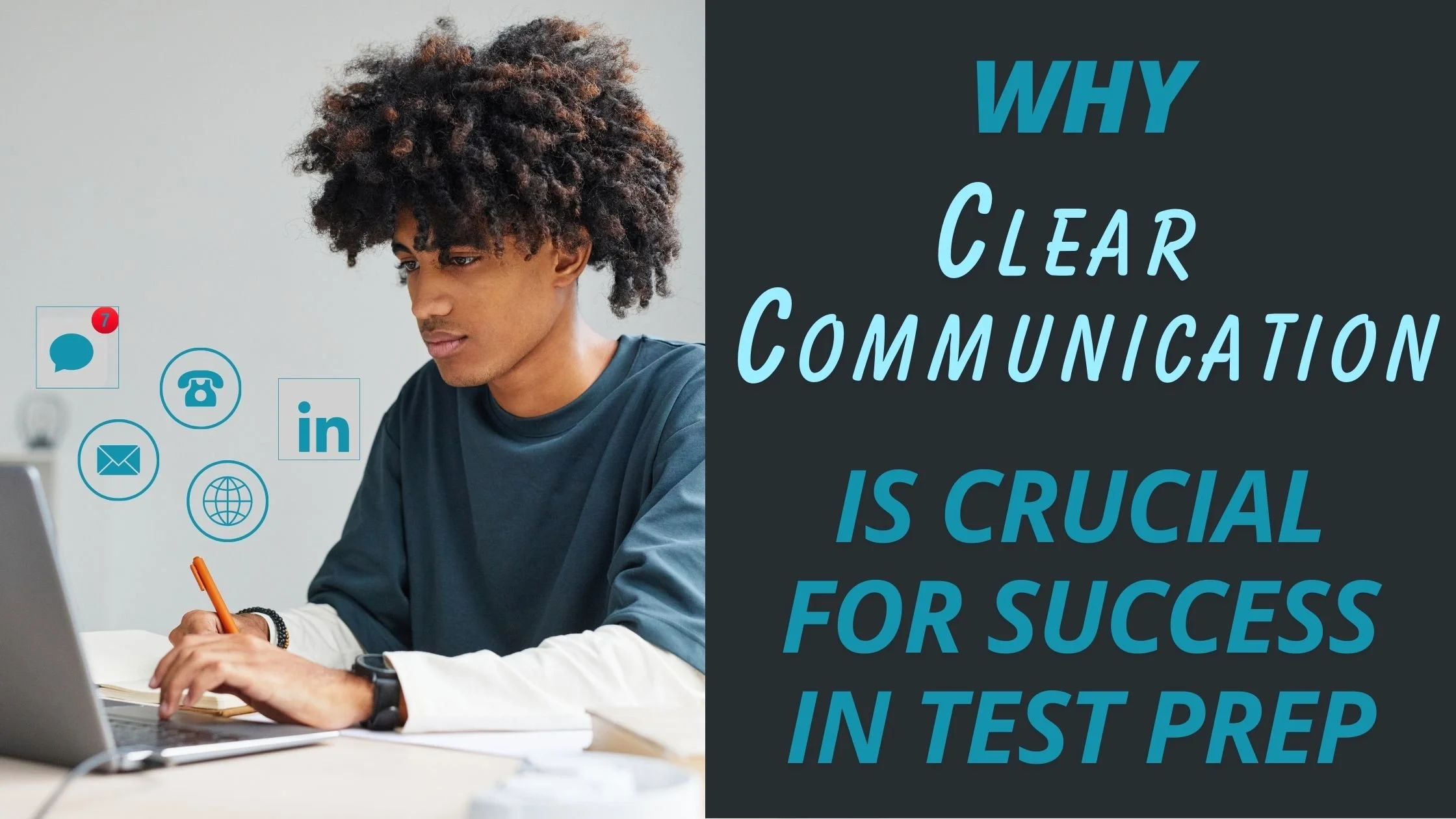 Why Clear Communication is Crucial for Success in Test Prep