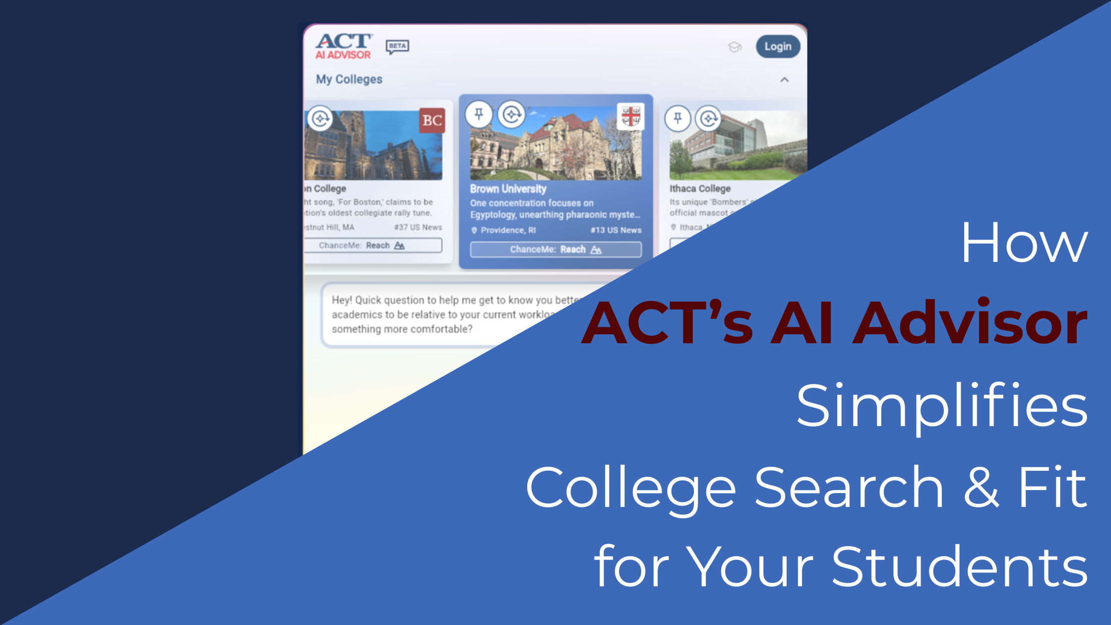 How ACT’s AI Advisor Simplifies College Search &amp; Fit for Your Students