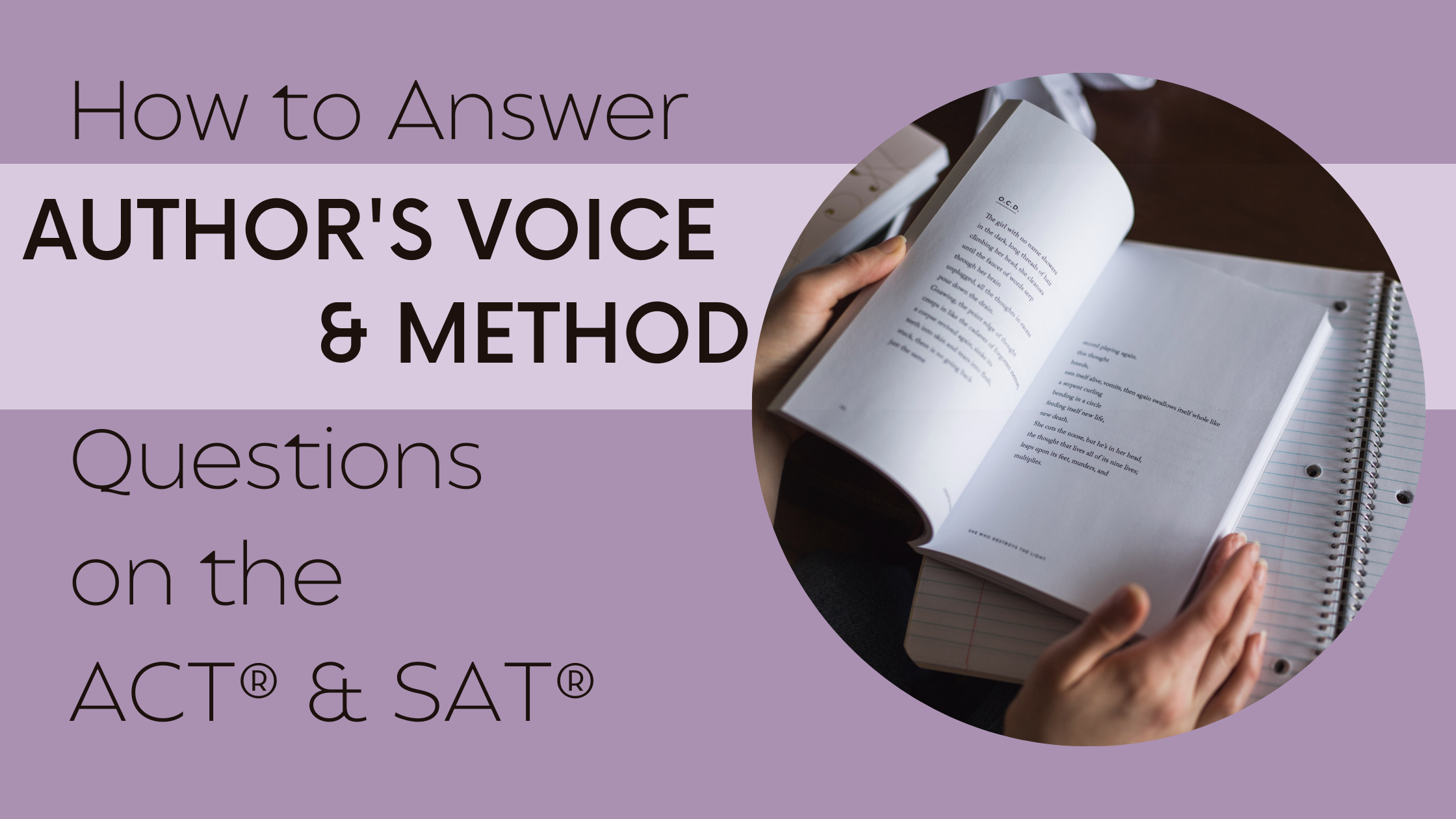 Answer And Method How to Answer Author's Voice & Method Questions on the ACT® & SAT ...