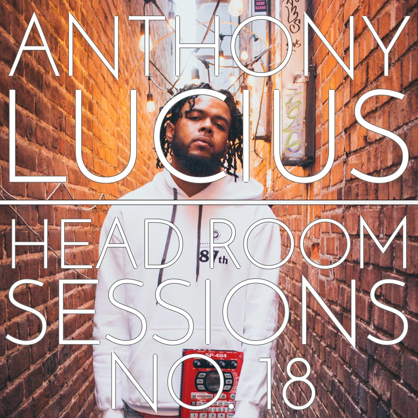 ANTHONY LUCIUS - HEAD ROOM SESSIONS NO. 18