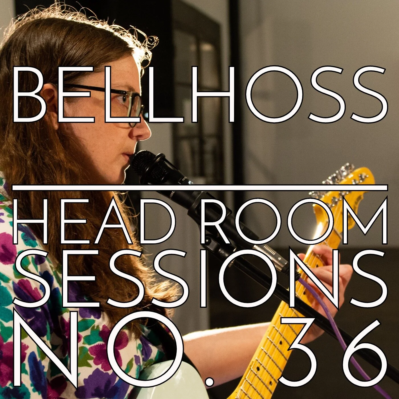 BELLHOSS - HEAD ROOM SESSIONS NO. 36