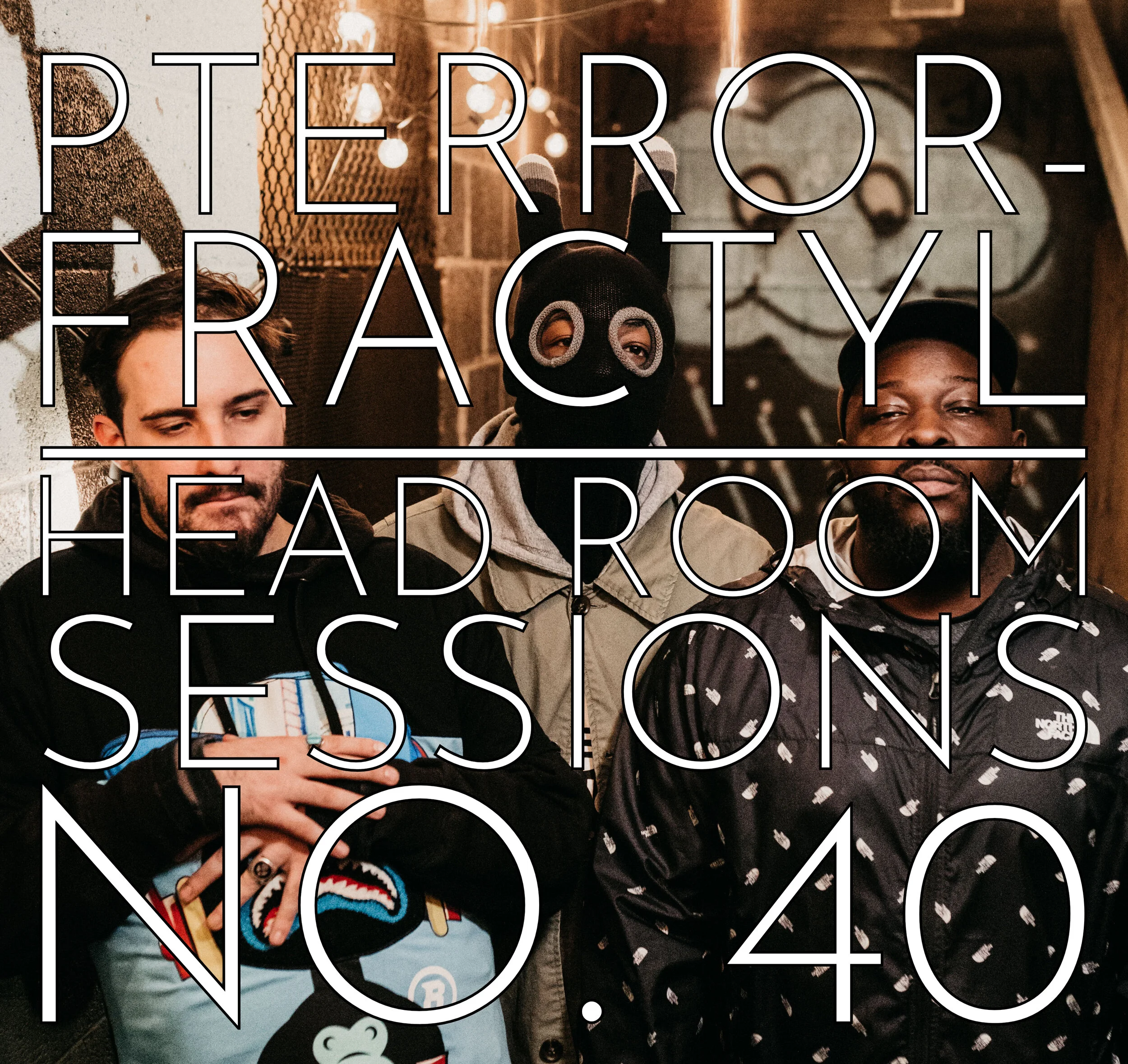 PTERRORFRACTYL - HEAD ROOM SESSIONS NO. 40