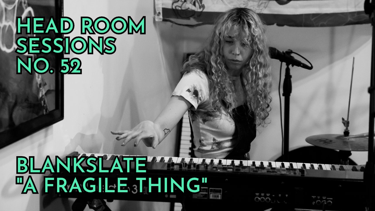 Blankslate - "A Fragile Thing"