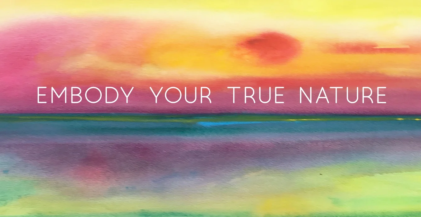 embody your true nature 2 (1).jpg