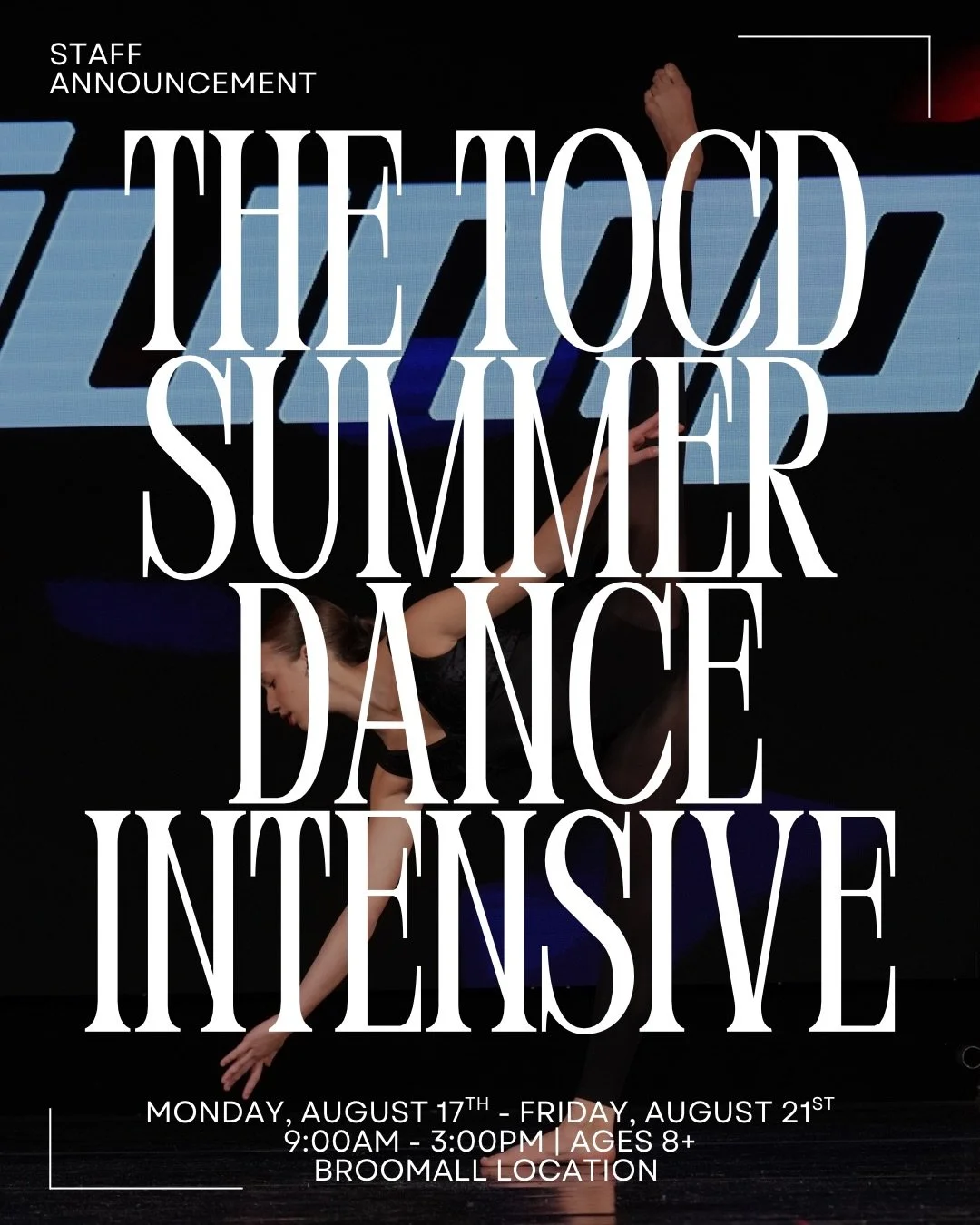 💃 TOCD Summer Dance Intensive &ndash; August 2026! 🩰

Join us for a full week of movement, growth, and inspiration! ✨ Train with guest faculty from across the industry, push your limits, and connect with fellow dancers who share your passion. Open 
