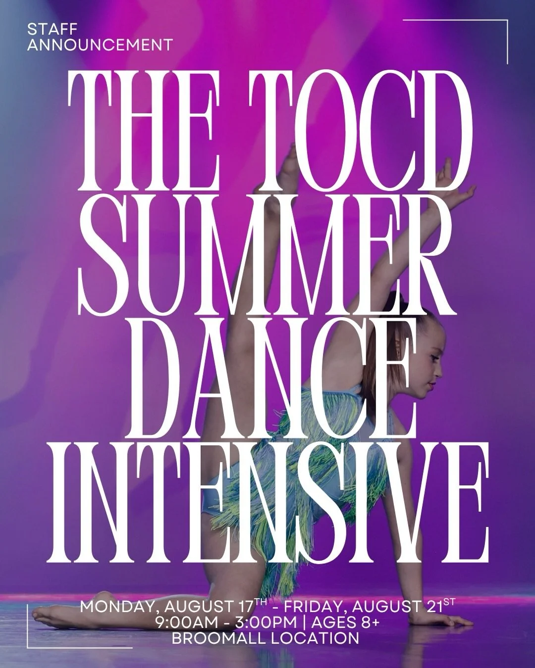💃 TOCD Summer Dance Intensive &ndash; August 2026! 🩰

Join us for a full week of movement, growth, and inspiration! ✨ Train with guest faculty from across the industry, push your limits, and connect with fellow dancers who share your passion. Open 