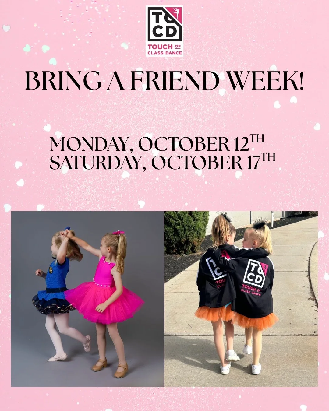 👯&zwj;♀️✨ BRING A FRIEND WEEK IS HERE! ✨👯&zwj;♂️

There&rsquo;s always room for one more on the dance floor! Bring a friend to class and let them experience the fun of dancing with us! 🩰💖

📅 Monday, October 12th &ndash; Saturday, October 17th
📍