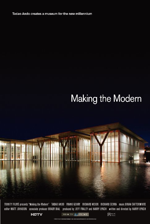 Making the Modern Dir. by Harry Lynch for Trinity Films/The Fort Worth Museum of Modern Art (documentary) Editing and re-recording.