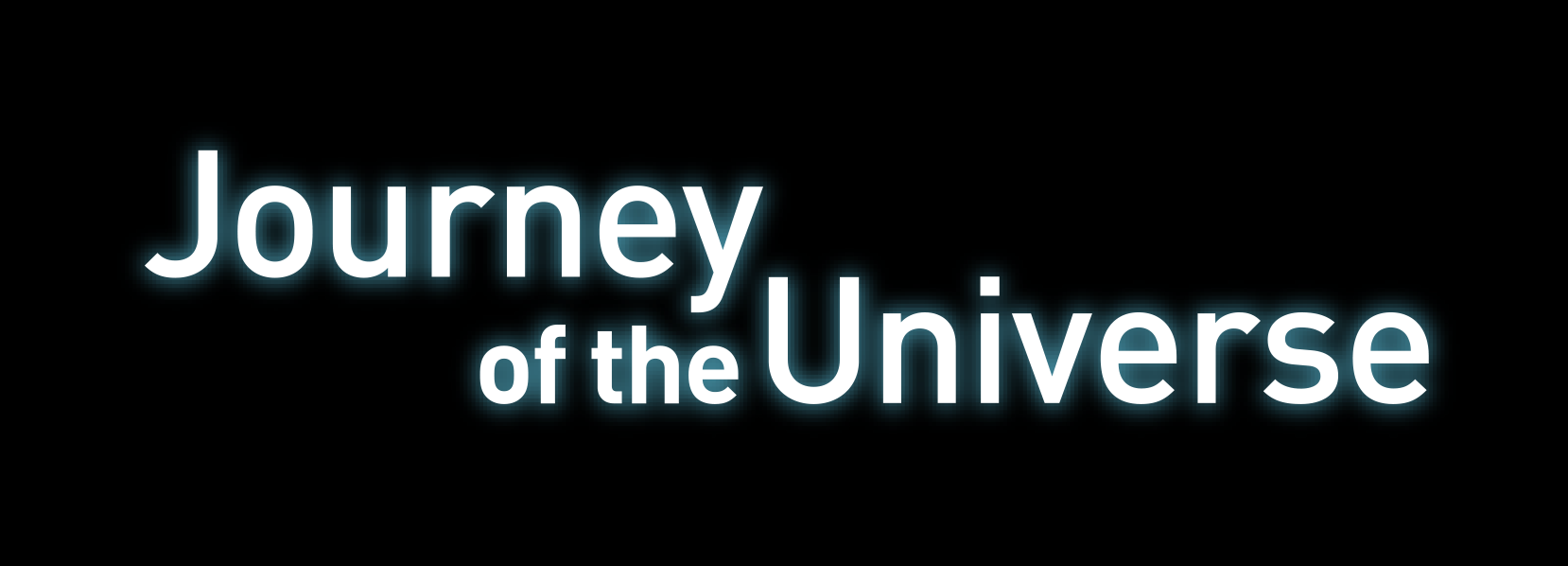 POSTPONED: Journey of the Universe