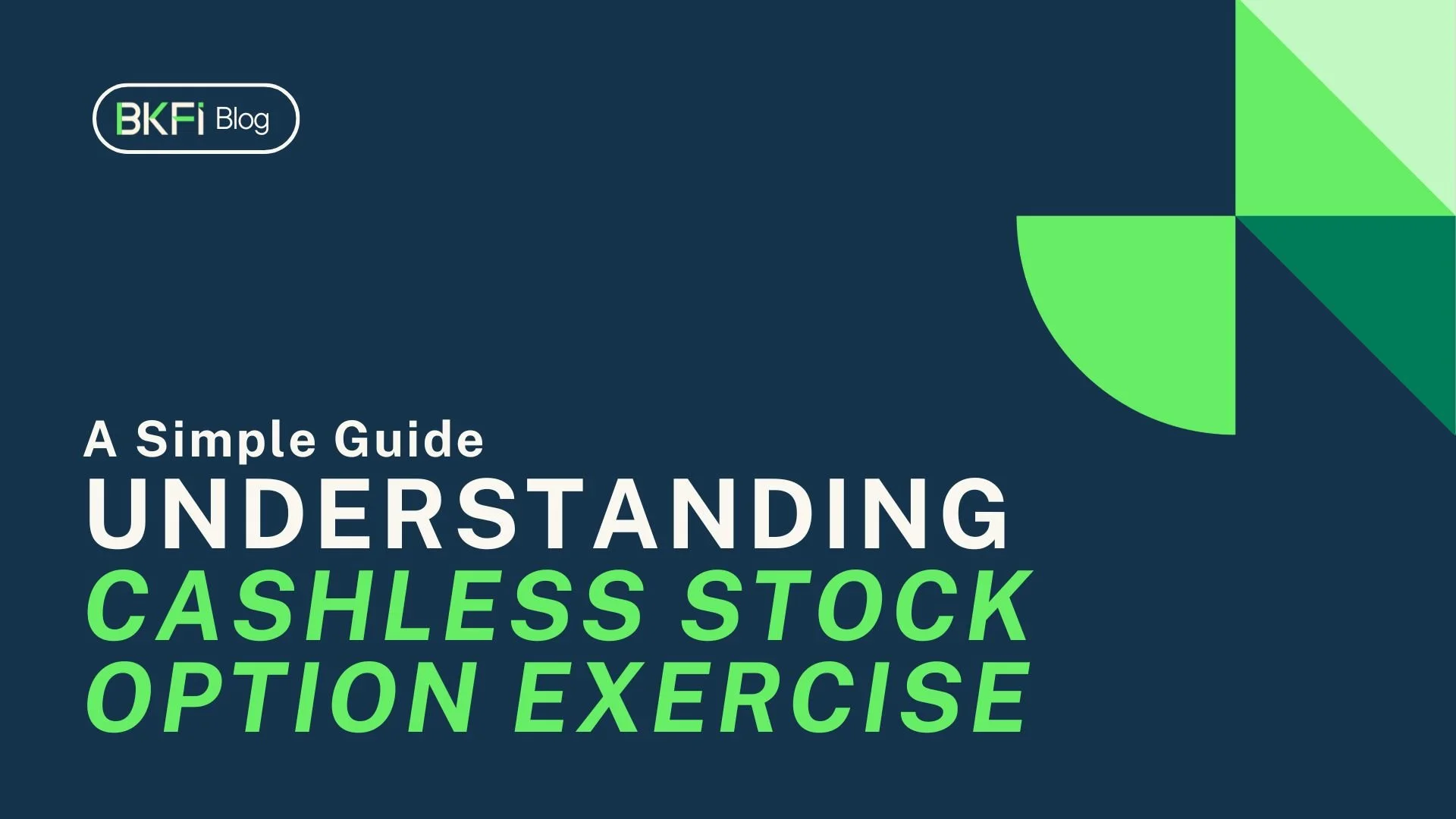Understanding Cashless Stock Option Exercise: A Simple Guide