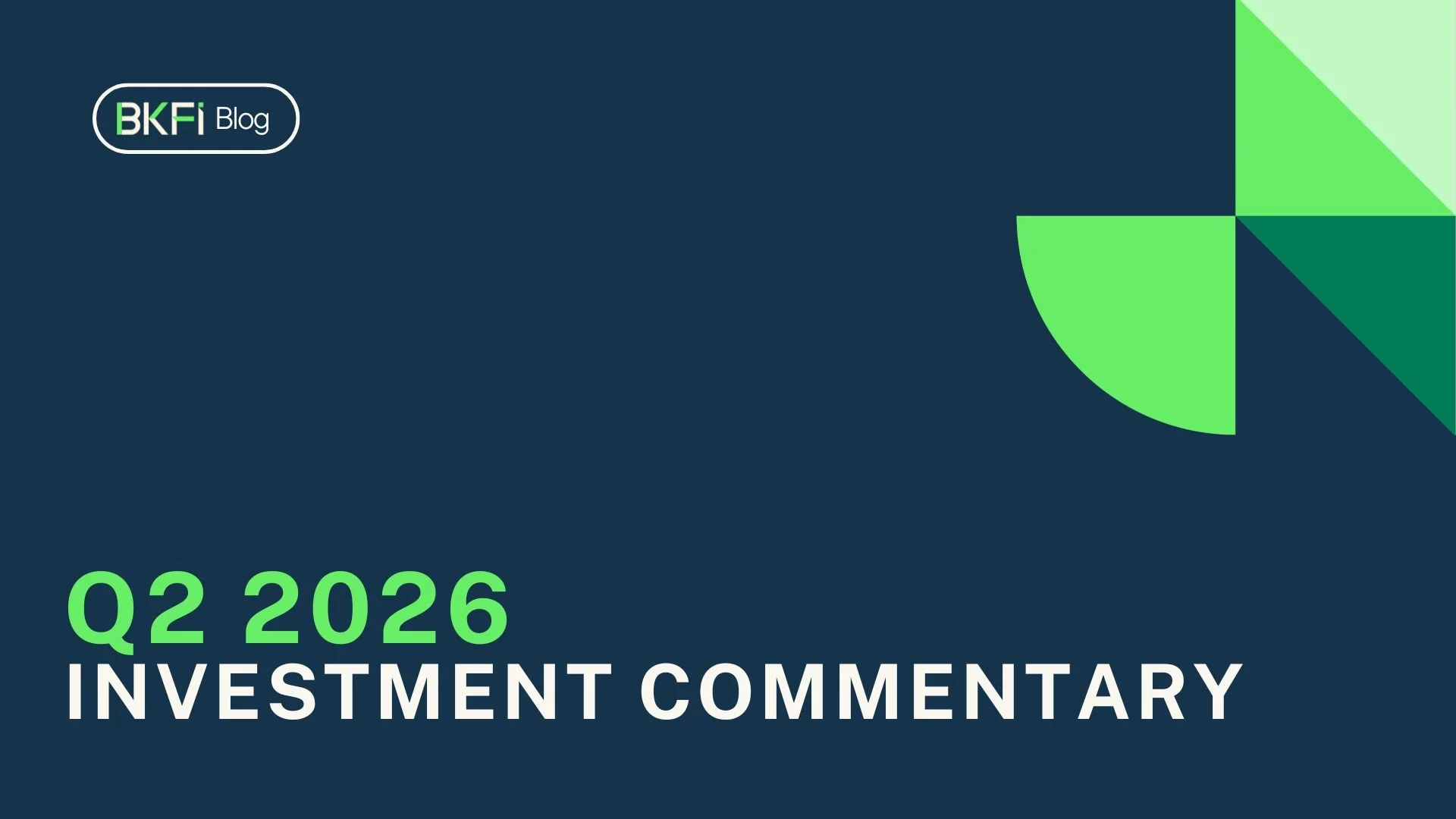 Q2 2026 Investment Commentary