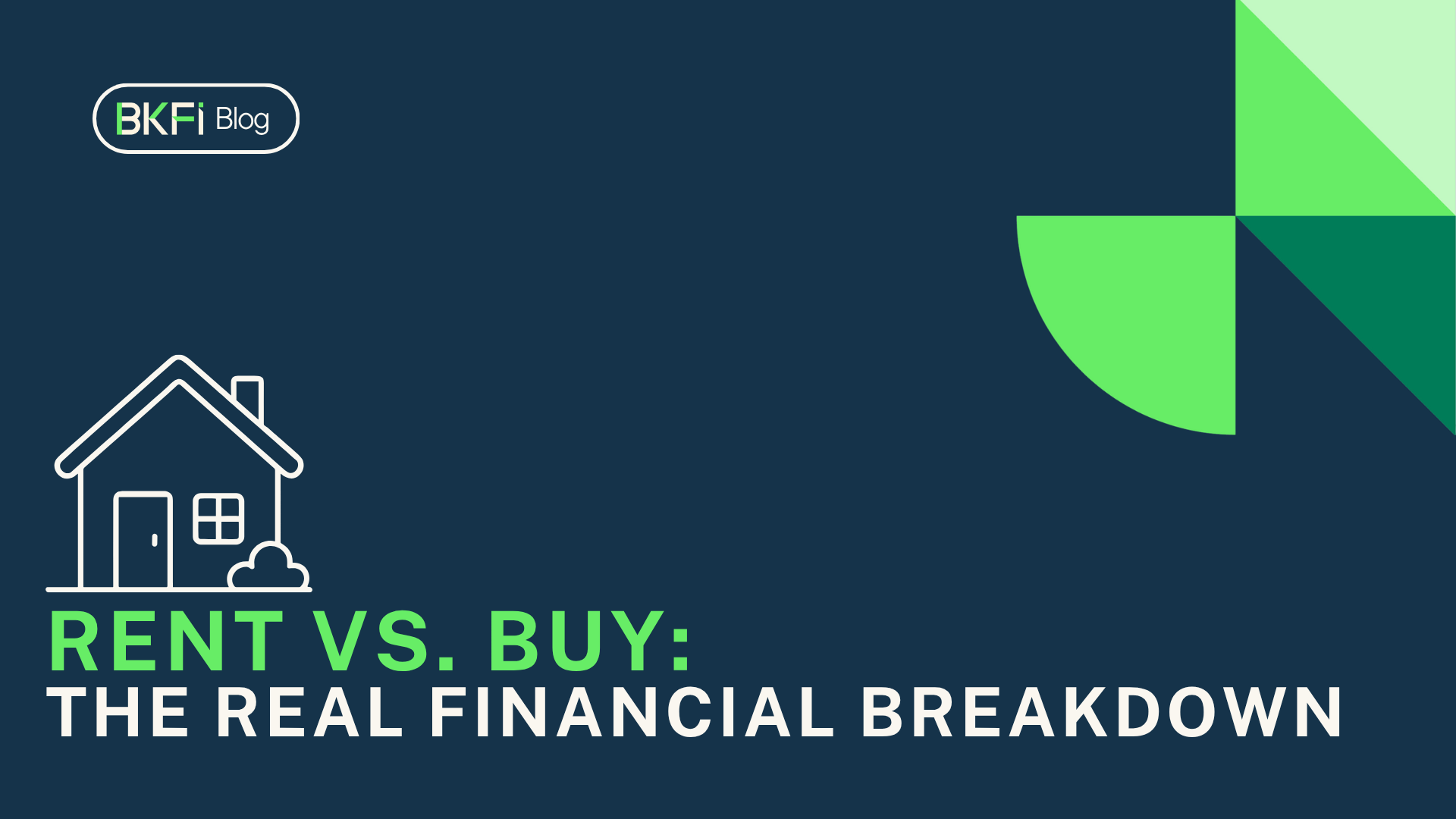 Rent vs. Buy: The Real Financial Breakdown
