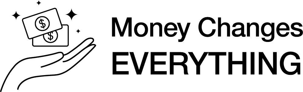 Money Changes Everything