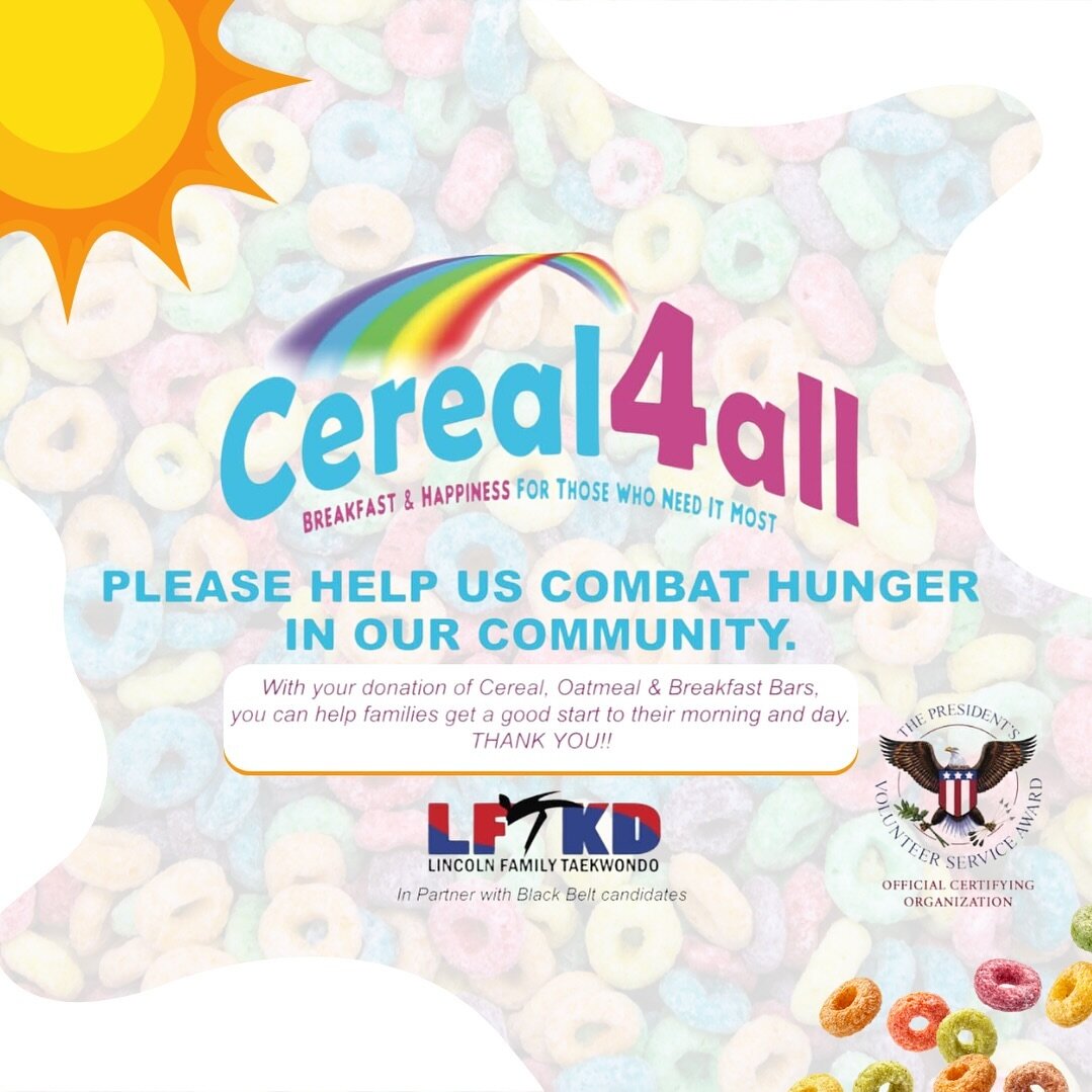 💥🥄 HELP COMBAT HUNGER in our community with the students of Lincoln Family Taekwondo Academy by supporting the Cereal4All fundraiser 🥛🥣 Your donation of breakfast items can be dropped off at @lincolnfamilytkd located in Downtown Lincoln at 615 5t