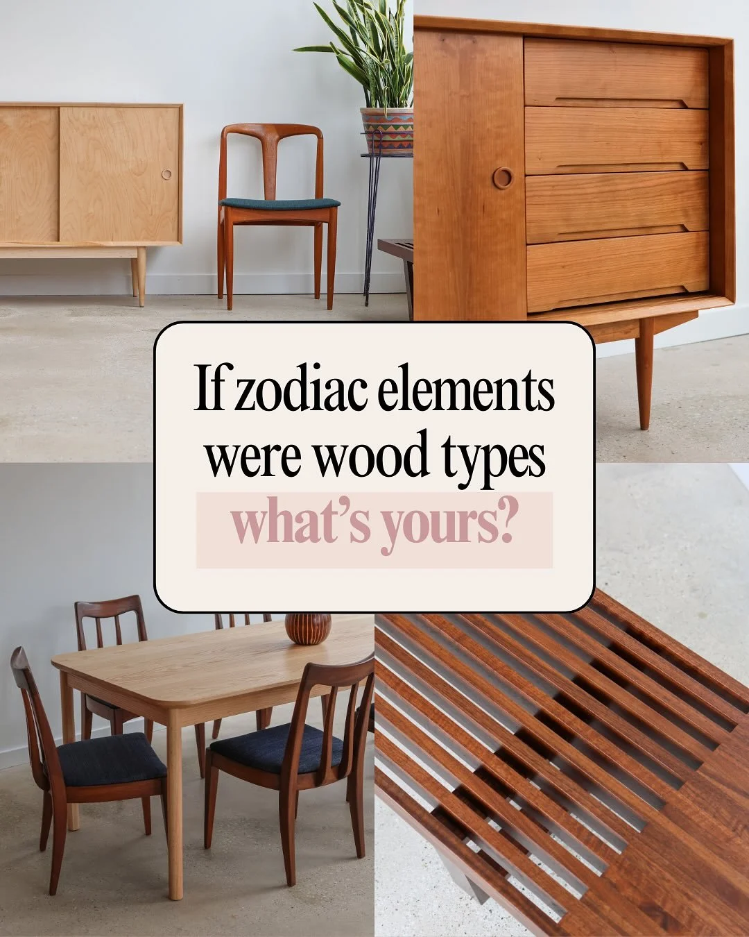 We offer four wood types and when you think about it they most definitely each have their own zodiac element! 😊 

Obviously this is a just for fun post, plz don&rsquo;t take too seriously. 

Fire Signs: Aries, Leo, Sagittarius.
Earth Signs: Taurus, 