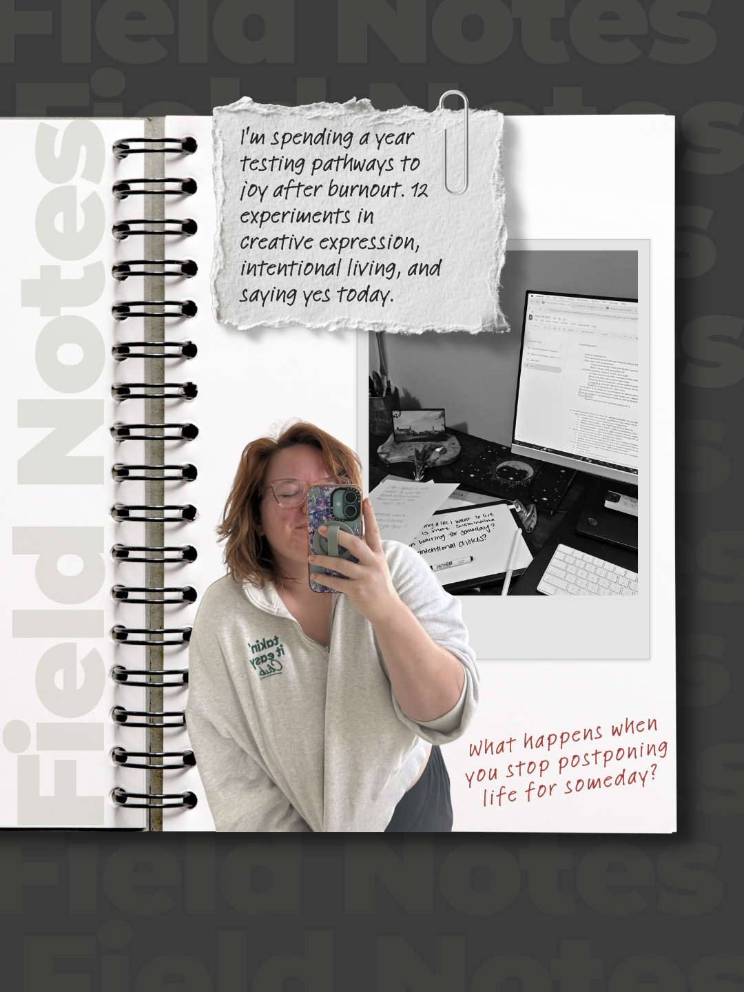 Field Notes: 12 Experiments in Building Joy After Burnout 