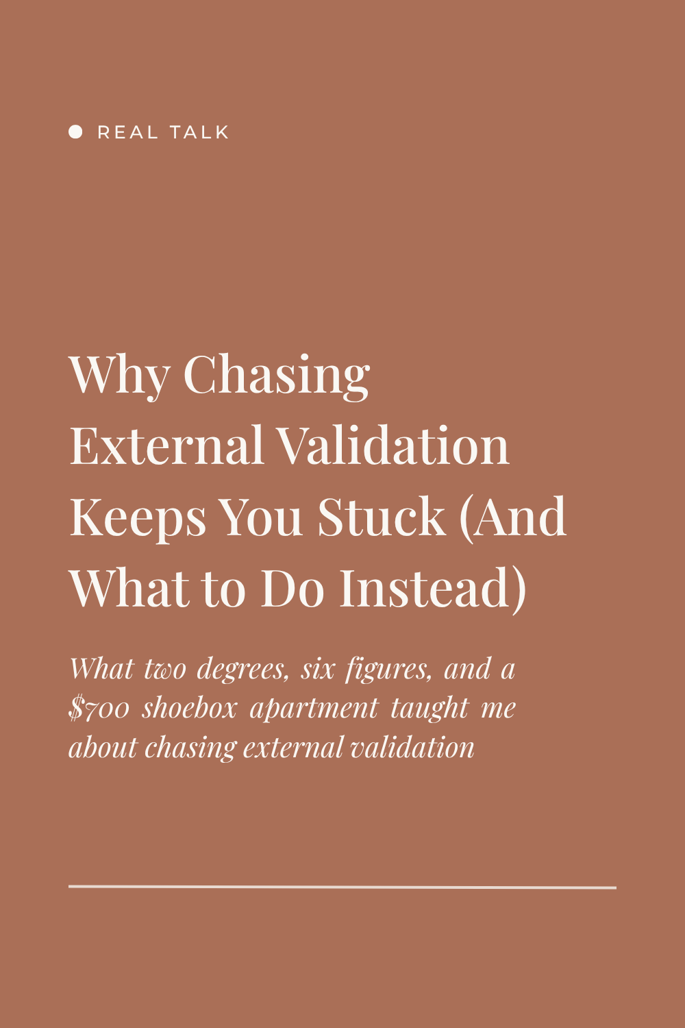 Why Chasing External Validation Keeps You Stuck (And What to Do Instead)