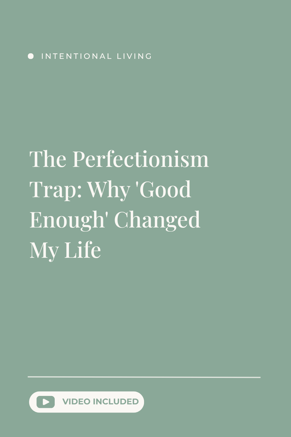 The Perfectionism Trap: Why 'Good Enough' Changed My Life