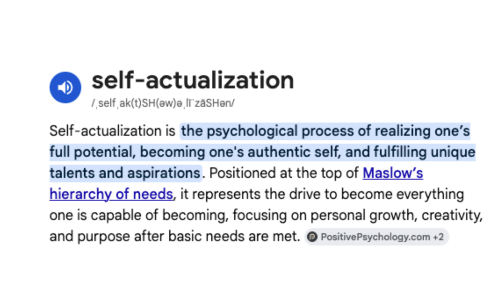 Definition of self-actualization: the psychological process of realizing one's full potential, becoming one's authentic self, and fulfilling unique talents and aspirations