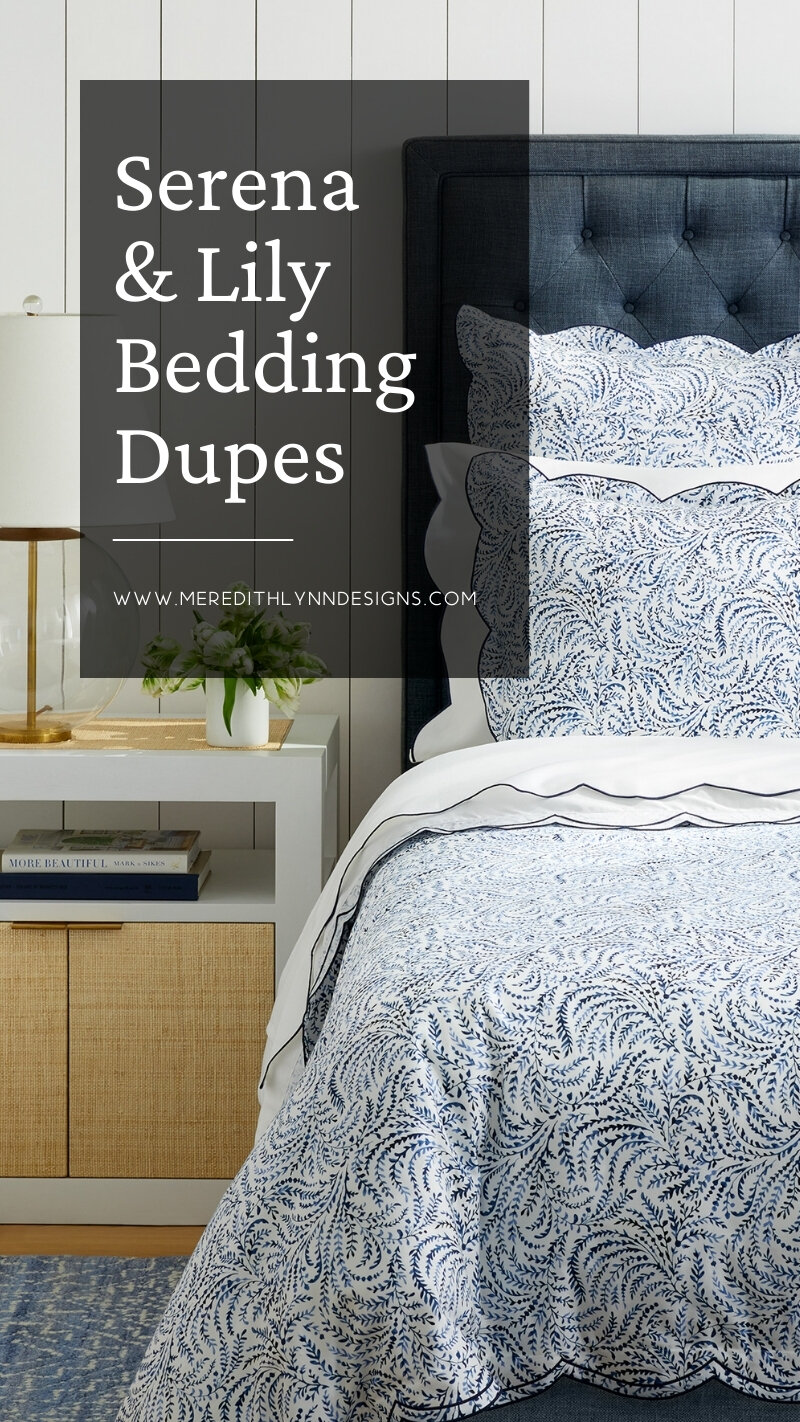 Serena & Lily Bedding Dupes — Meredith Lynn Designs