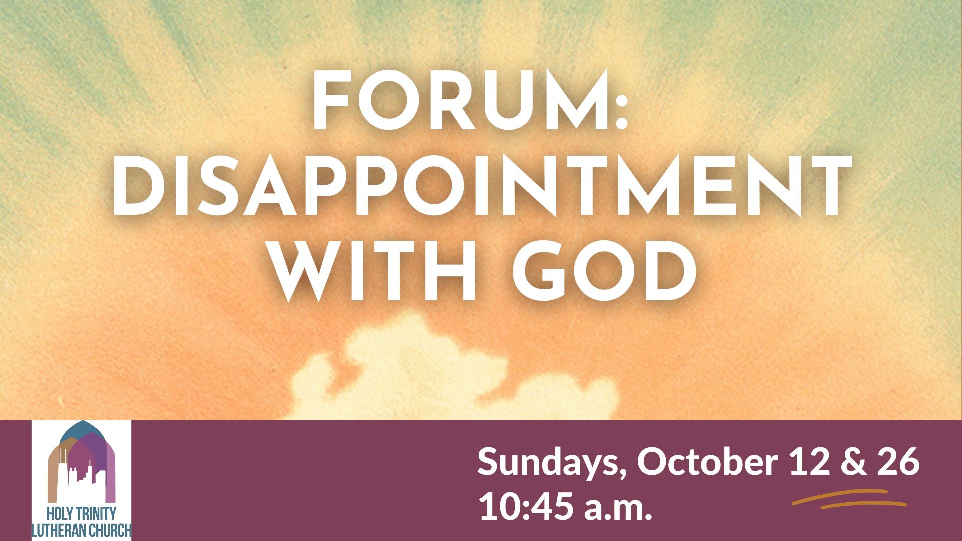 Forum: Disappointment with God