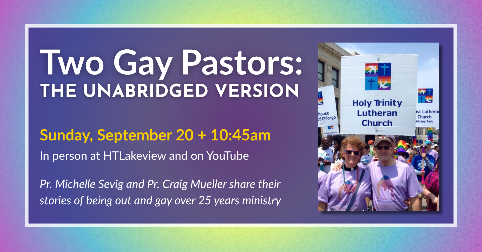 Two Gay Pastors: The Unabridged Version