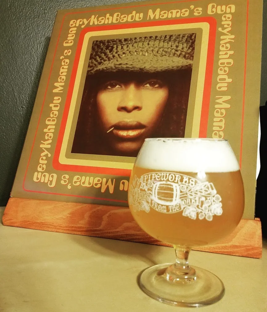 Erykah Badu with a side of Pipeworks MariLime Law