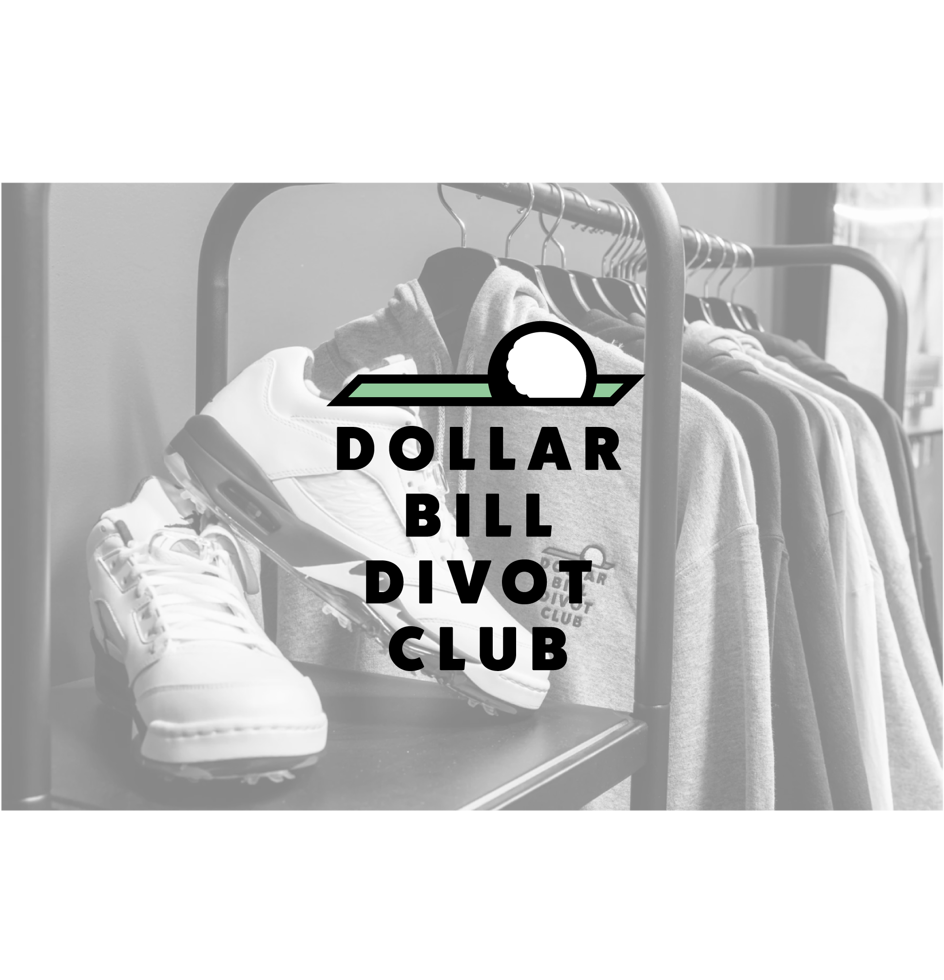 Dollar Bill Divot Club Branding