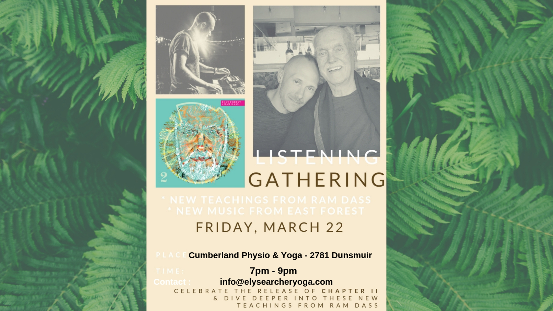 East Forest // Ram Dass Listening Gathering