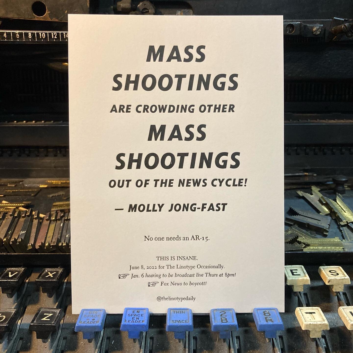 &quot;mother's life mattered. My mother's life mattered.&quot;
 &mdash; Garnell Whitfield, Jr., son of Buffalo shooting victim Ruth Whitfield, testifying in Congress yesterday. #letterpress #linotype #gunviolence #massshooting #buffaloshooting #uvald