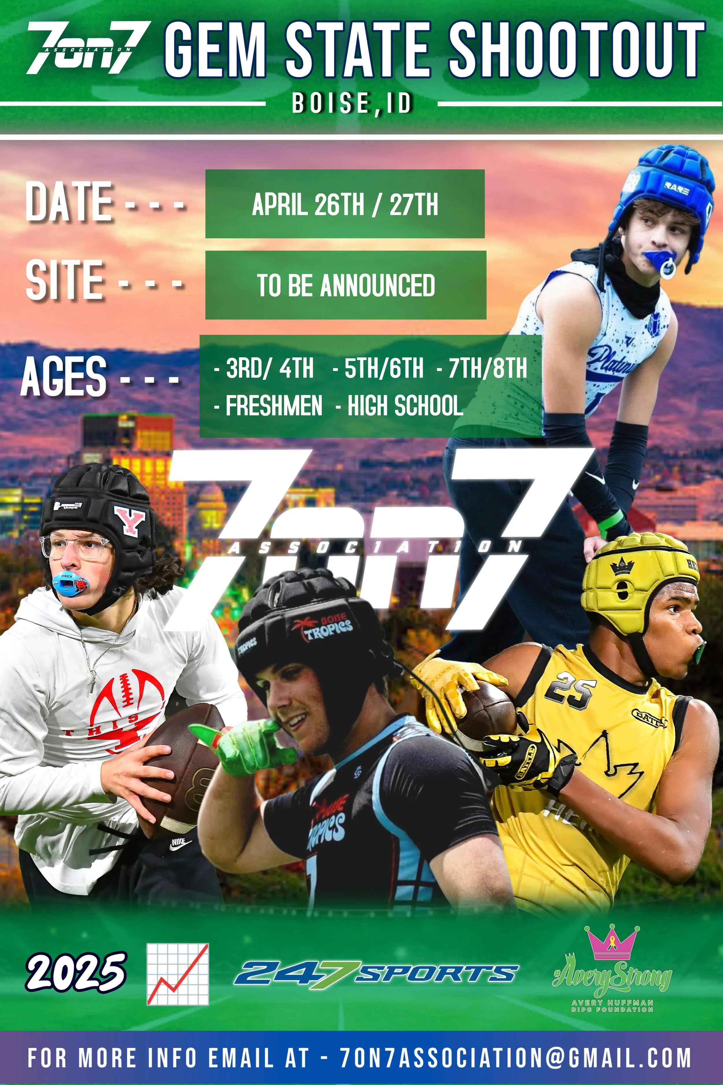 2025 GEM STATE SHOOTOUT APRIL 26TH / 27TH — THE 7ON7 ASSOCIATION