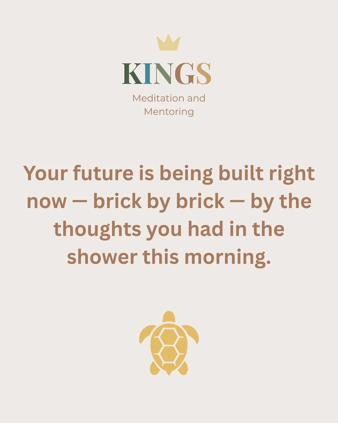 Your future isn&rsquo;t some far-off event.

It&rsquo;s s being shaped right now.

By the thoughts you repeat.

By the stories you tell yourself.

By the way you react when life pokes you in the ribs.

Most of us build the future on autopilot.

Same 