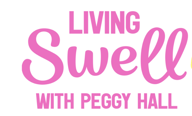 Living Swell with Peggy Hall