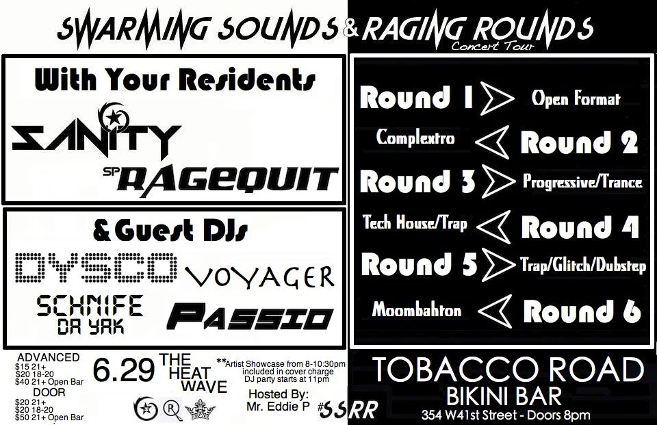 SSRR: The Heat Wave Tobacco Road 6.29.13