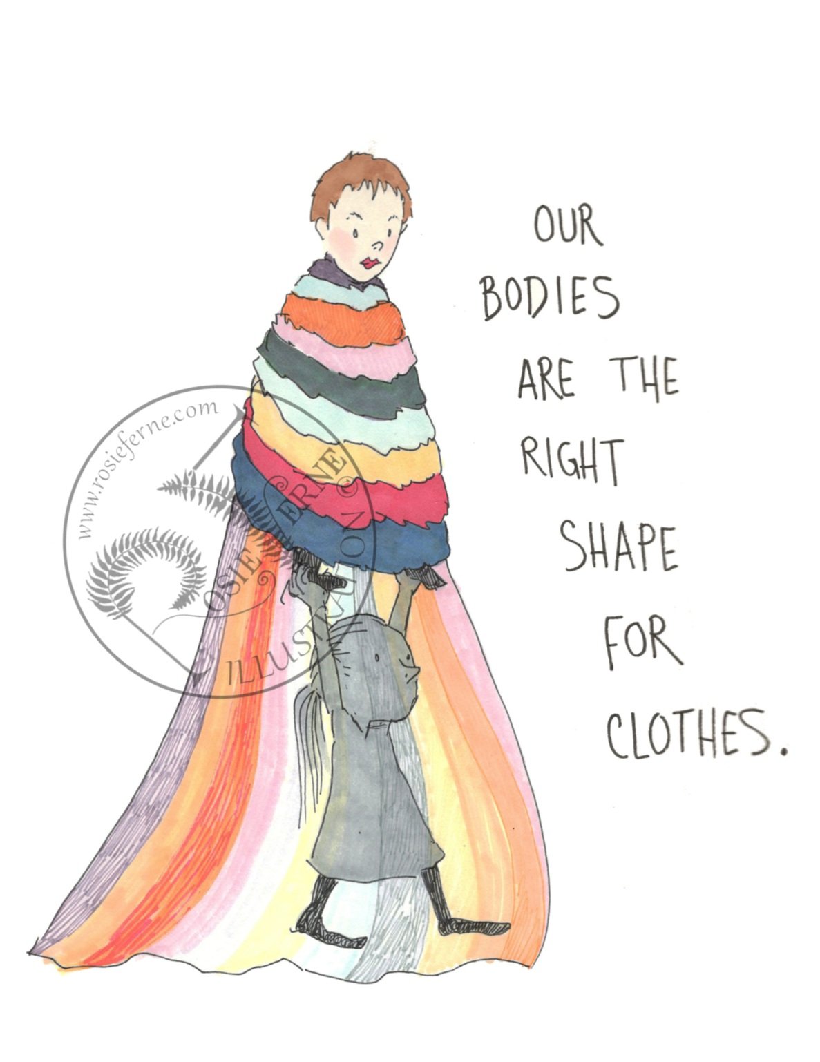 Our Bodies Are the Right Shape for Our Clothes