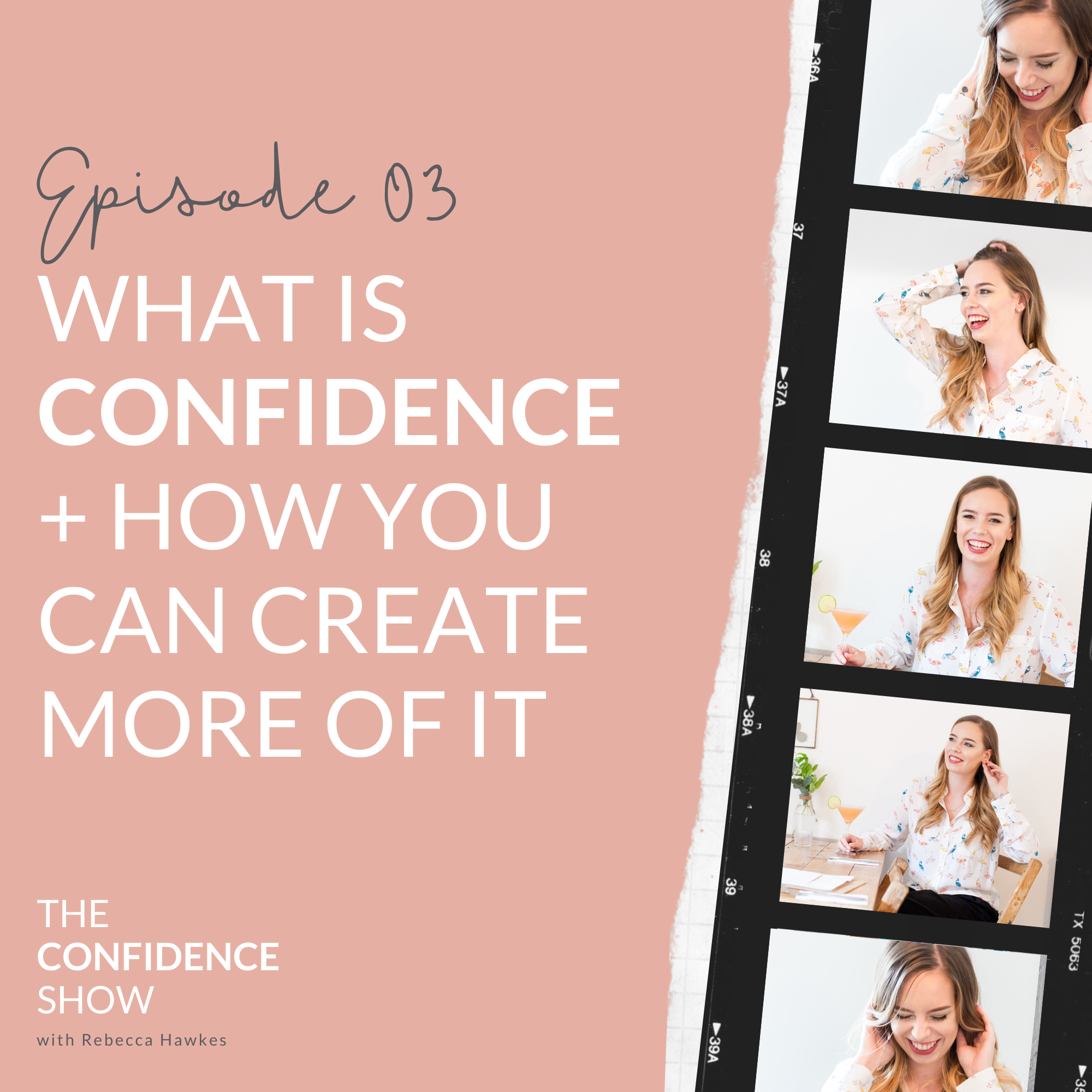 WHAT IS CONFIDENCE + HOW YOU CAN CREATE MORE OF I