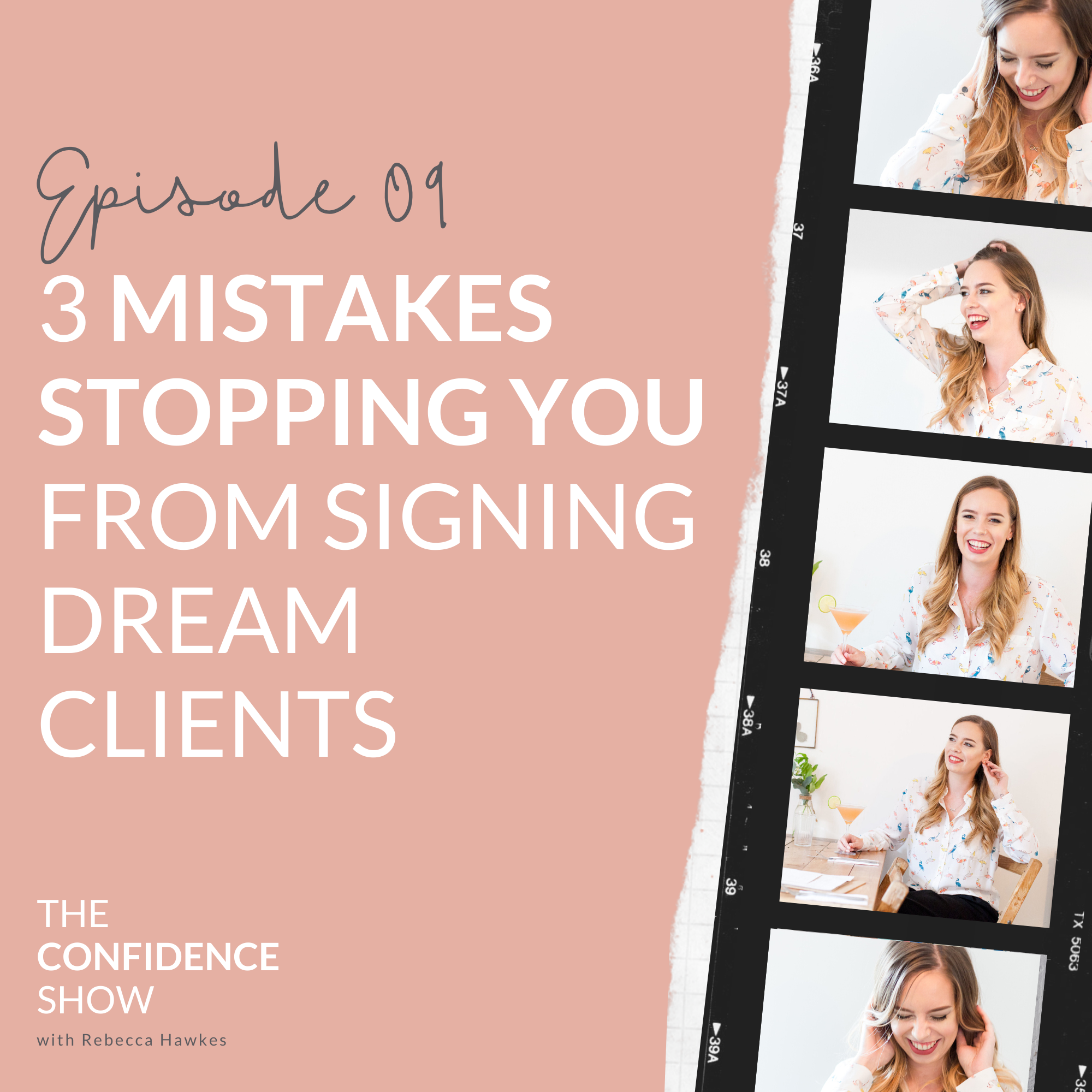 3 MISTAKES STOPPING YOU FROM SIGNING DREAM CLIENTS