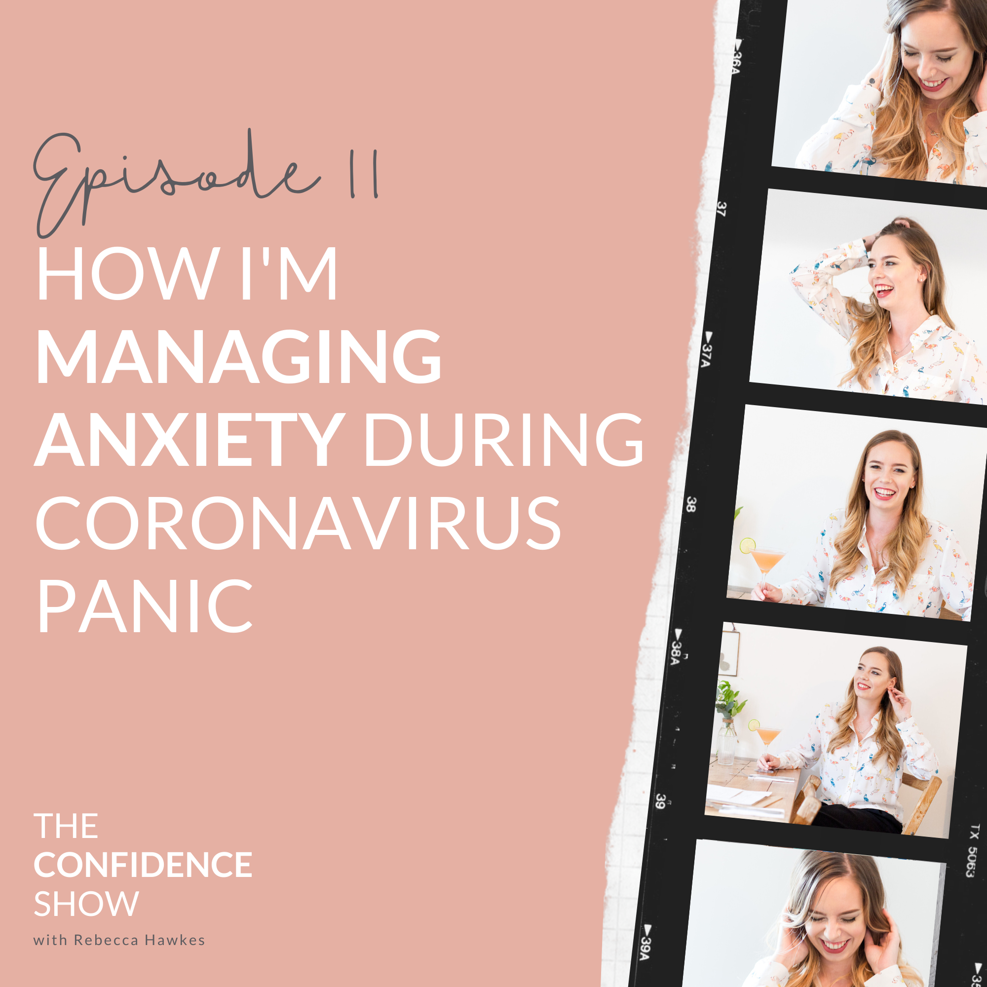 HOW I'M MANAGING ANXIETY DURING CORONAVIRUS PANIC