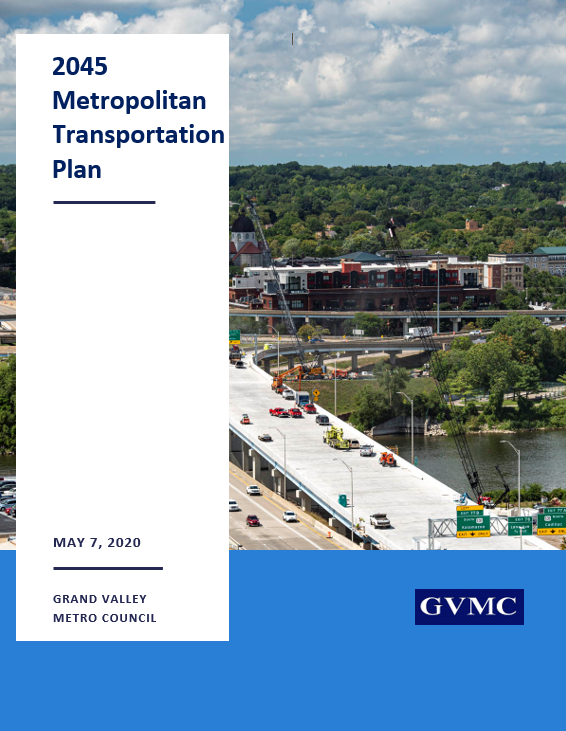 Draft 2045 Metropolitan Transportation Plan Final Approval Process and Comment Opportunities
