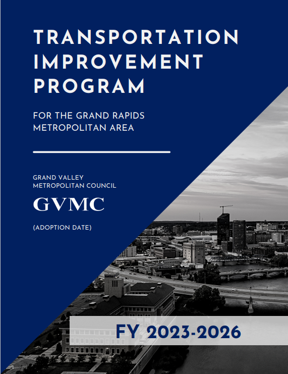 Draft FY2023-2026 Transportation Improvement Program (TIP) Open for Public Comment