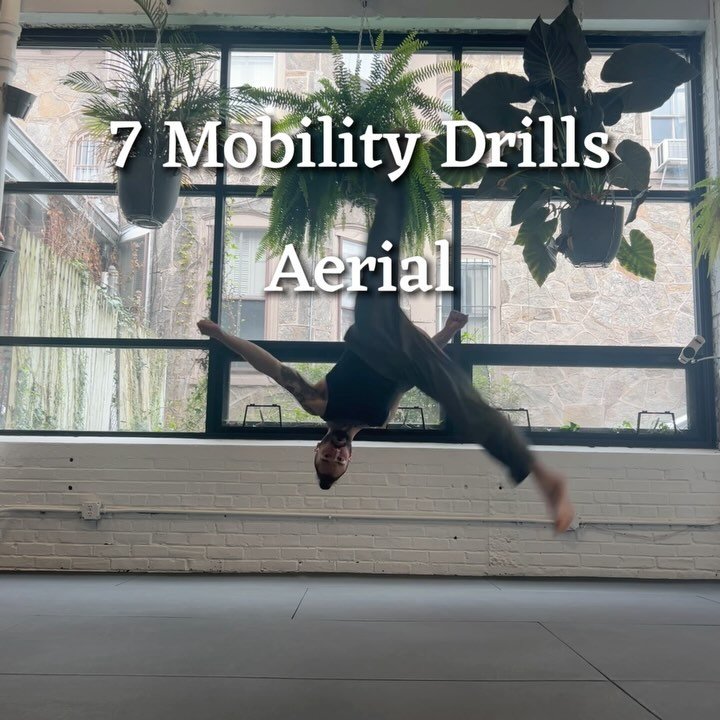 &bull;7 Mobility Drills for the Aerial&bull; 

Want to learn the aerial but don&rsquo;t know where to start? These mobility drills are a great way to begin the journey. Each one progresses from the former challenging posture, balance, joint articulat