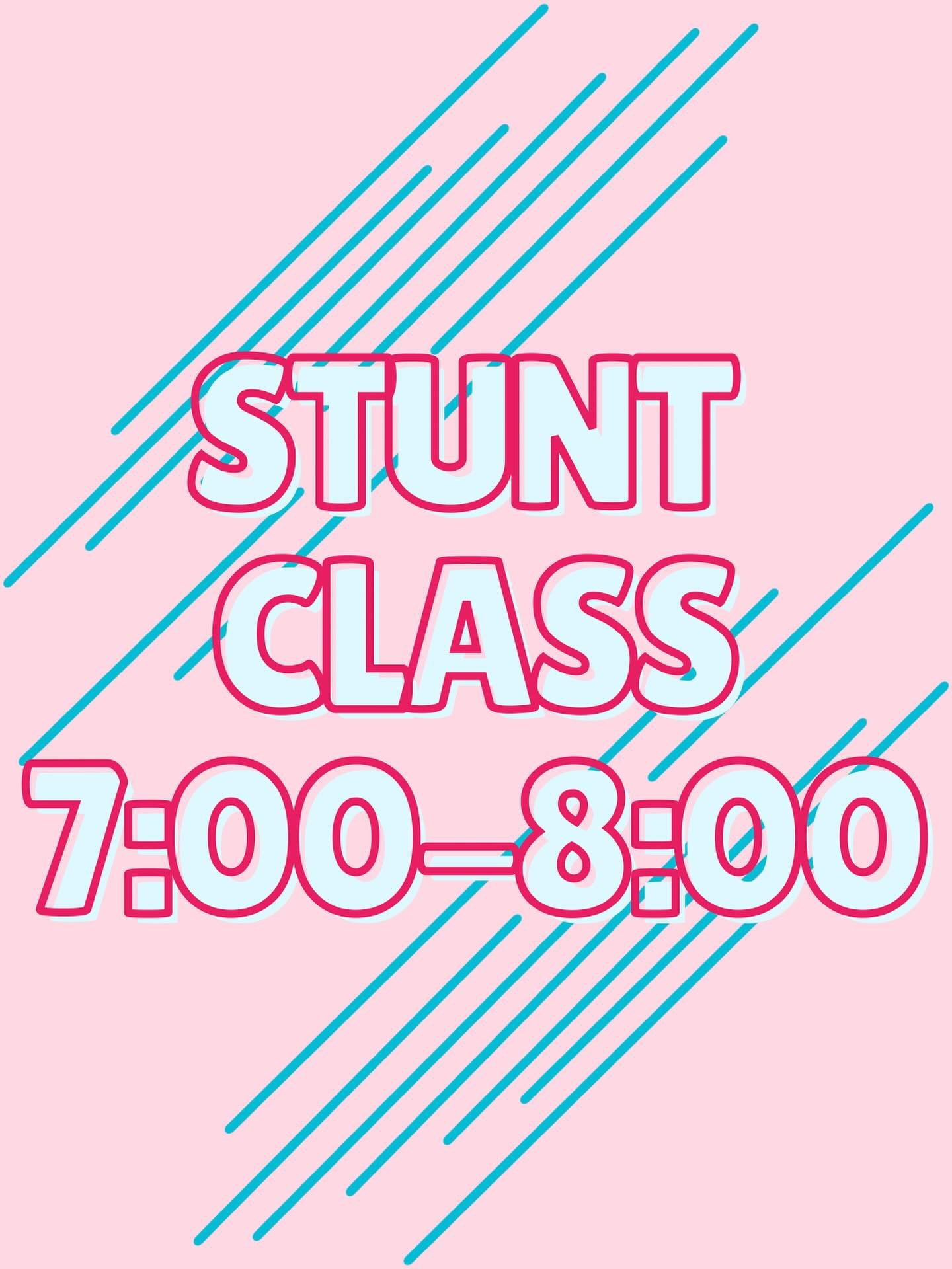 Stunt class TONIGHT!!! We will now hold stunt class every Monday 7:00-8:00🩷🩵🤸🏼&zwj;♀️
