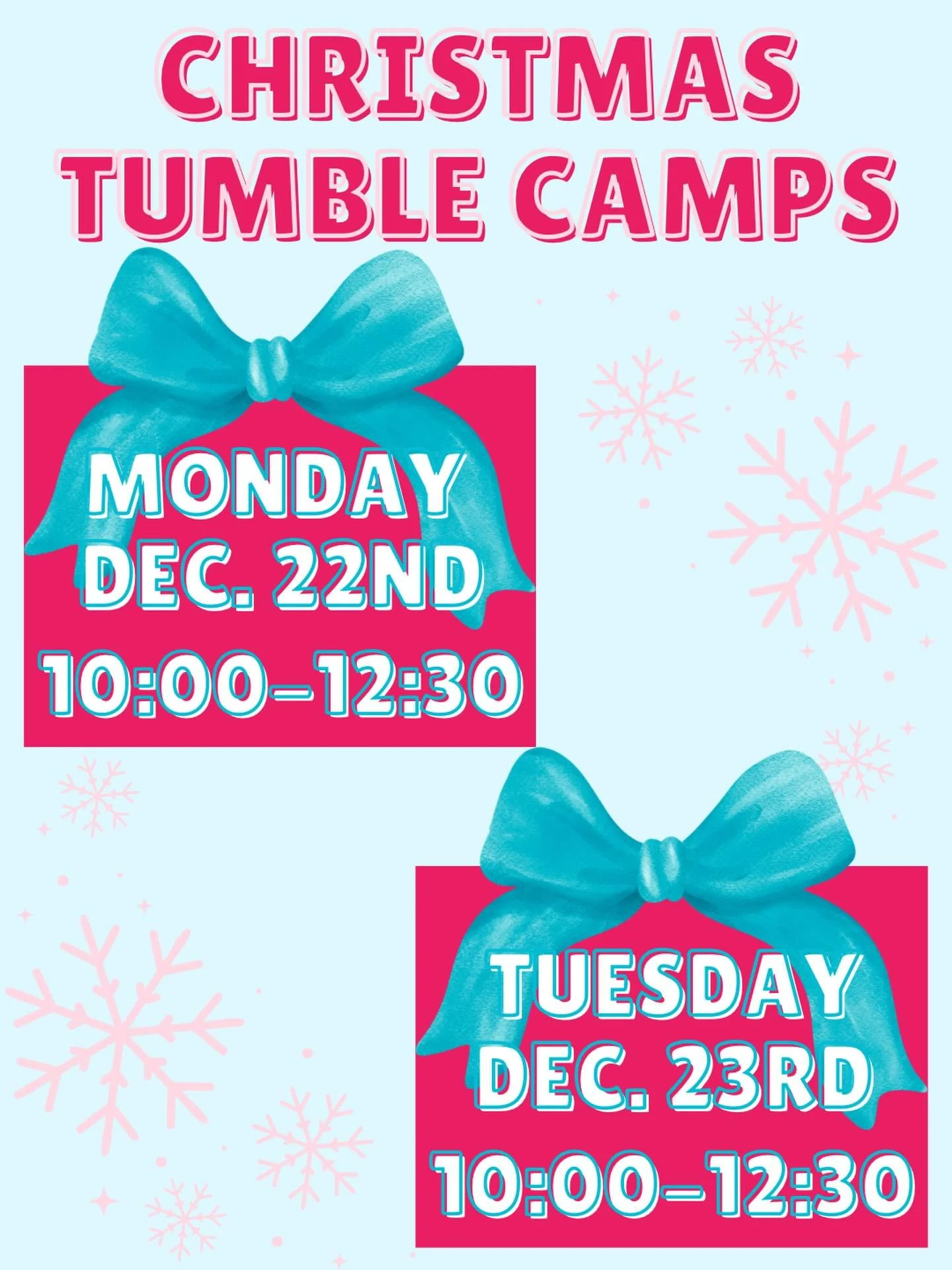 CHRISTMAS TUMBLE CAMPS!!! $45 each and $40 sibling discount!! Come join us for some holiday fun and tumbling🩷🩵🤸🏼&zwj;♀️