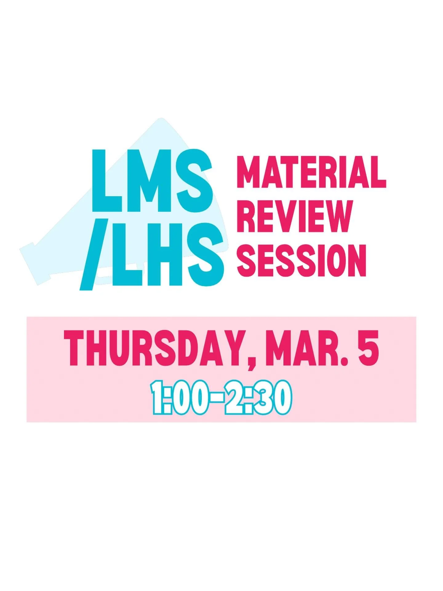 Lafayette Middle and High School material review TOMORROW!!