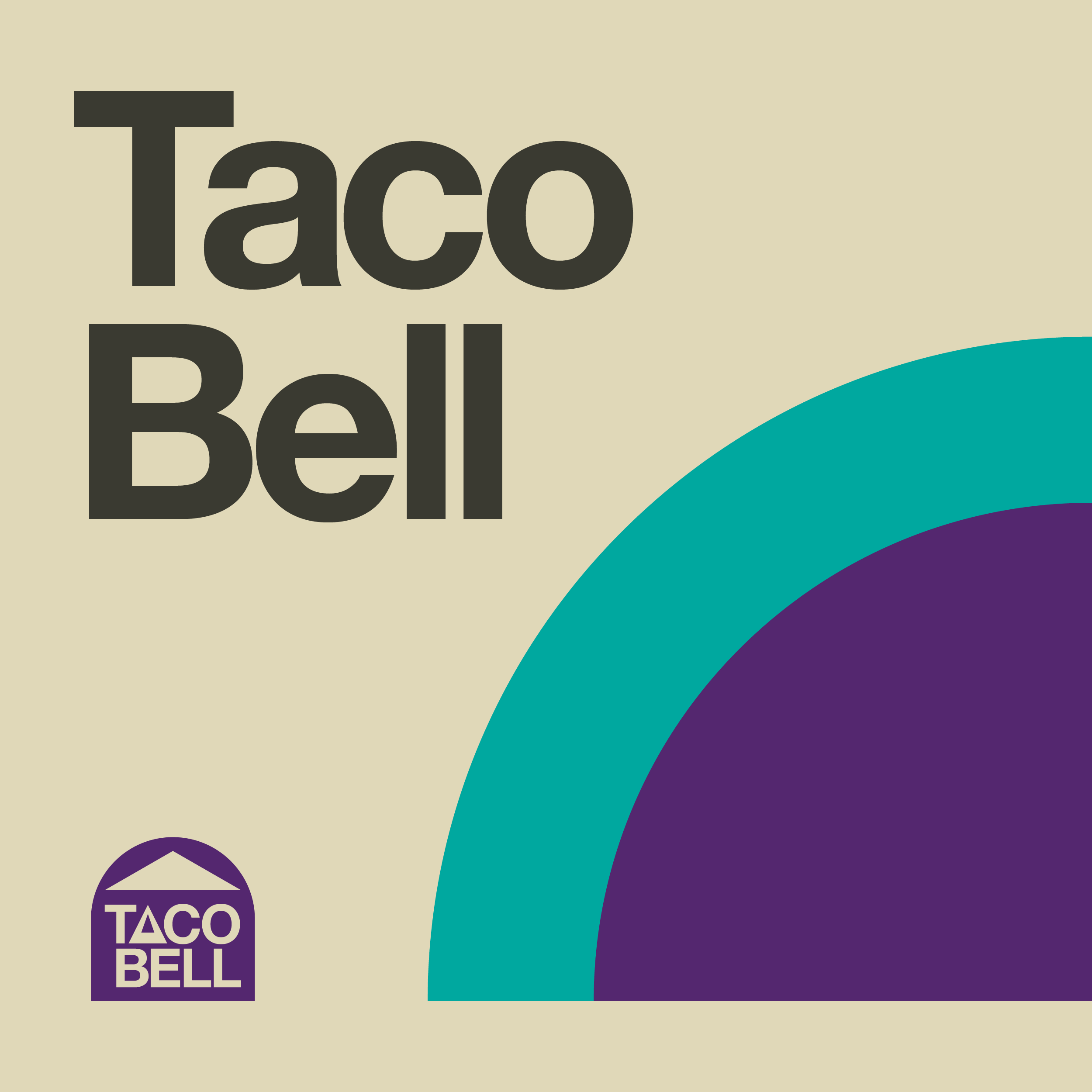 Taco Bell: Ad Campaign Concept