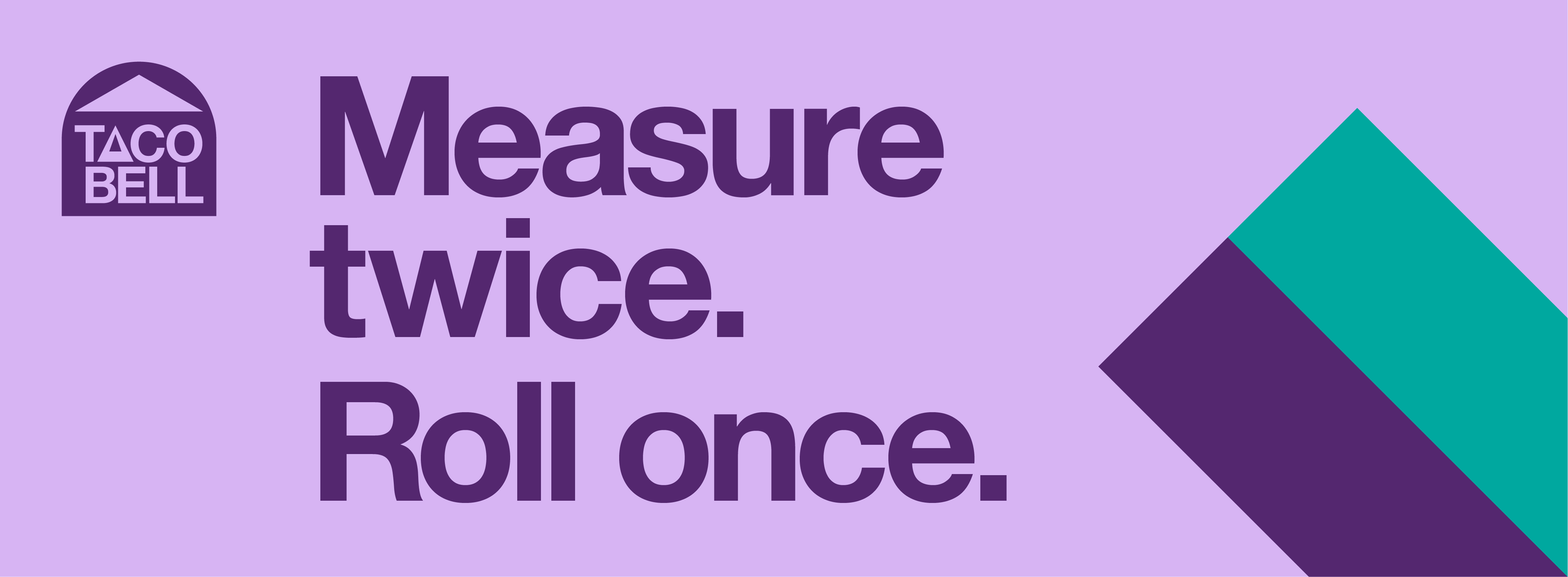 Taco Bell_Campaign_Billboard_2.715x1_1014.75x373.75_11.png