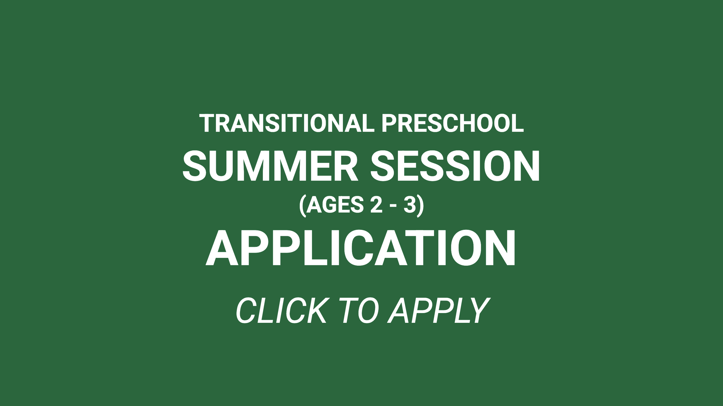 Harmony Transitional Preschool Summer Session Application.png