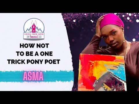 2025 NPM Summit Interview with Asma : How not to be a 1 trick pony poet