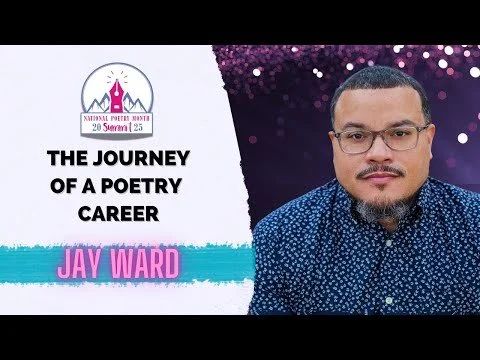 Jay Ward The Journey of a Poetry Career NPM Summit 2025